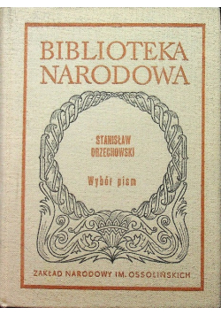 Orzechowski Wybór pism