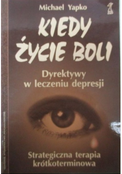 Kiedy życie boli