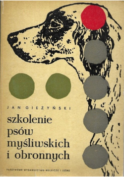 Szkolenie psów myśliwskich i obronnych