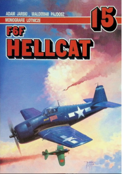 Monografie Lotnicze Tom 15 F6F HELLCAT