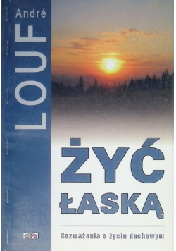 Żyć łaską