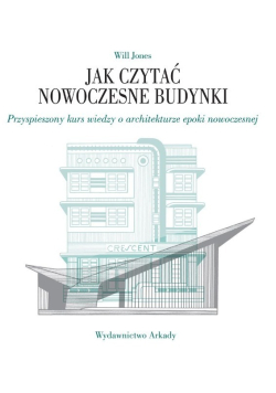 Jak czytać nowoczesne budynki