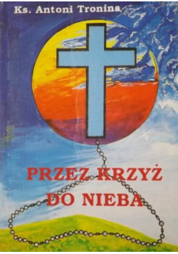 Przez krzyż do nieba