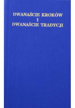 Dwanaście kroków i dwanaście tradycji