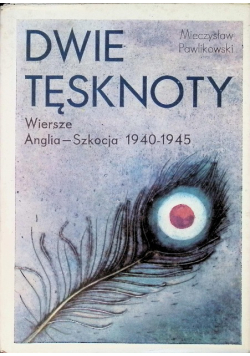 Dwie tęsknoty Wiersze