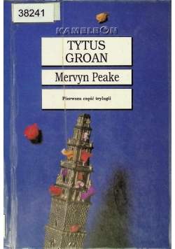 Tytus Groan Część 1