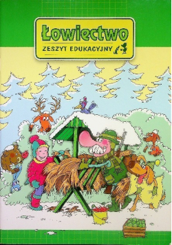 Łowiectwo zeszyt edukacyjny