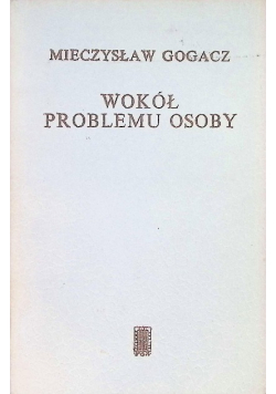 Wokół problemu osoby