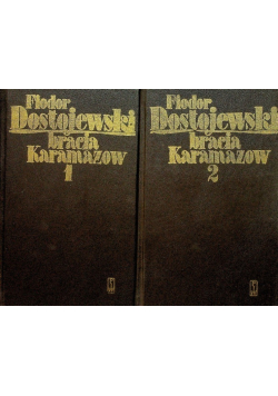 Bracia Karamazow Tom 1 i 2