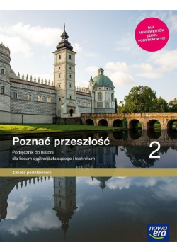 Poznać przeszłość 2 Zakres podstawowy