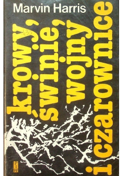 Krowy świnie , wojny i czarownice
