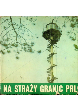 Na straży granic PRL