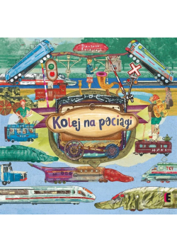 Kolej na pociągi