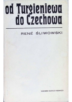 Od Turgieniewa do Czechowa