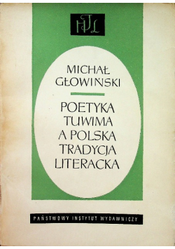 Poetyka Tuwima a polska tradycja literacka