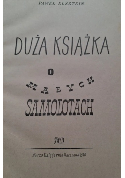 Duża książka o małych samolotach