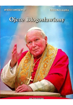 Ojcze Błogosławiony
