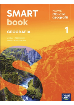 Nowe Oblicza Geografii Część 1 Smart Book Nowa Era