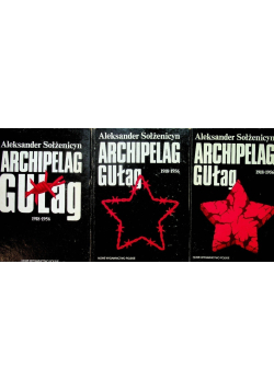 Archipelag Gułag Tom 1 do 3