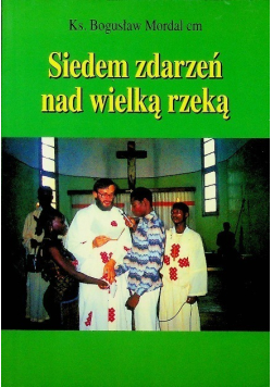Siedem zdarzeń nad wielką rzeką