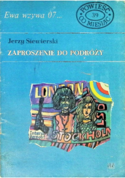 Ewa wzywa 07 Zaproszenie do podróży Tom 39
