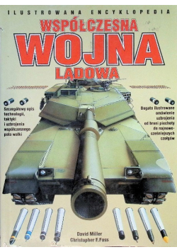 Ilustrowana encyklopedia Współczesna wojna lądowa
