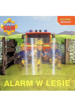 Strażak Sam. Alarm w lesie