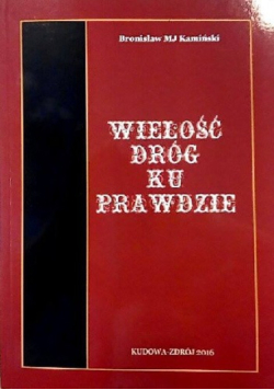 Wielość dróg ku prawdzie