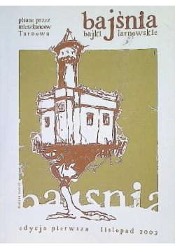 Bajśnia bajki tarnowskie