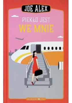 Piekło jest we mnie