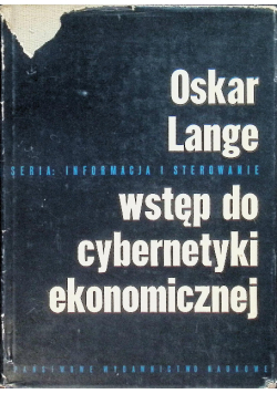Wstęp do cybernetyki ekonomicznej