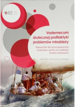 Vademecum skutecznej profilaktyki problemów młodzieży