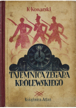 Tajemnica zegara królewskiego 1933 r.