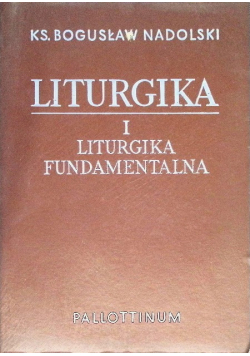Liturgika i liturgika fundamentalna