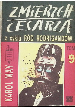 Zmierzch cesarza Karol May Tom 9
