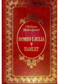 Romeo i Julia / Hamlet