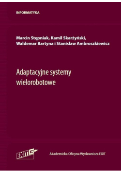 Adaptacyjne systemy wielorobotowe