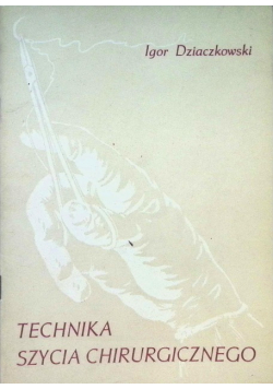 Technika szycia chirurgicznego
