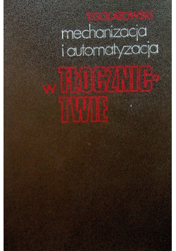 Mechanizacja i automatyzacja w tłocznictwie