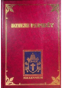 Dzieje Papieża Tom 3