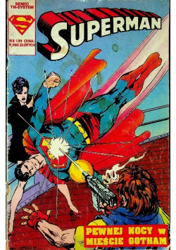 Superman Nr 1 / 91 Pewnej nocy w mieście Gotham