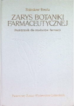 Zarys botaniki farmaceutycznej