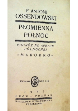 Płomienna północ 1927 r.