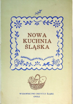 Nowa kuchnia śląska