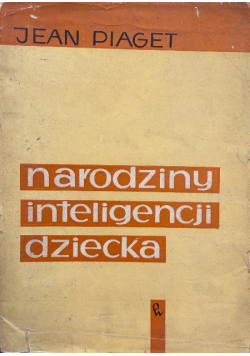 Narodziny inteligencji dziecka