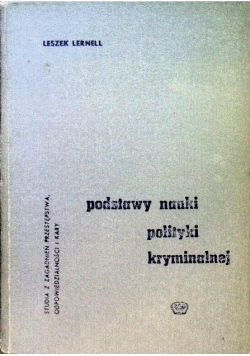 Podstawy nauki polityki kryminalnej