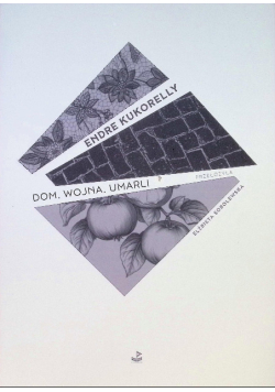 Dom, wojna, umarli