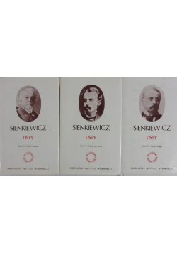 Sienkiewicz Listy Tom 2 Części 1 do 3