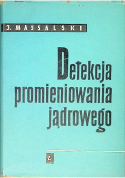 Detekcja promieniowania jądrowego