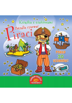Książka z szablonami : Potrafię rysować : Piraci